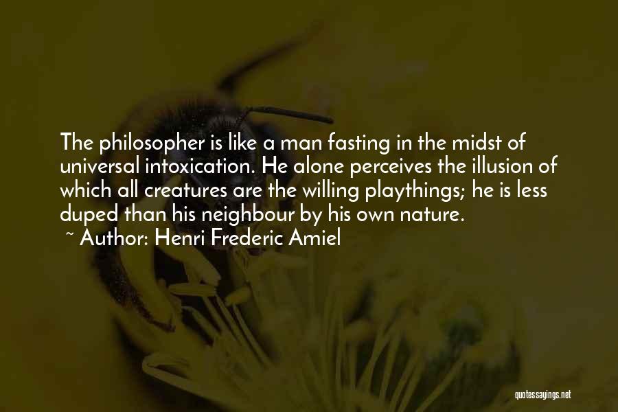 Henri Frederic Amiel Quotes 1501624