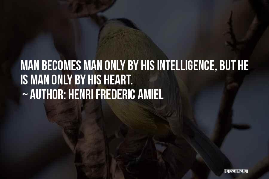 Henri Frederic Amiel Quotes 1576890