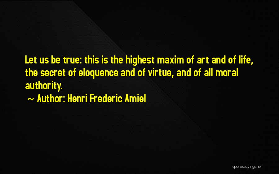 Henri Frederic Amiel Quotes 1854011