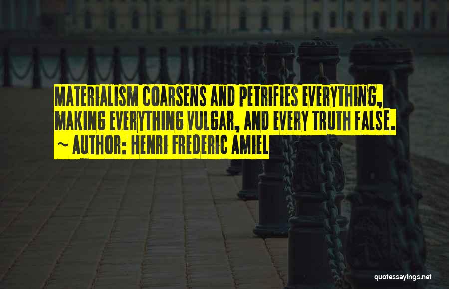 Henri Frederic Amiel Quotes 2013843