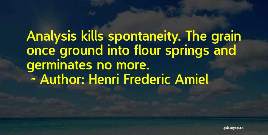 Henri Frederic Amiel Quotes 2058447