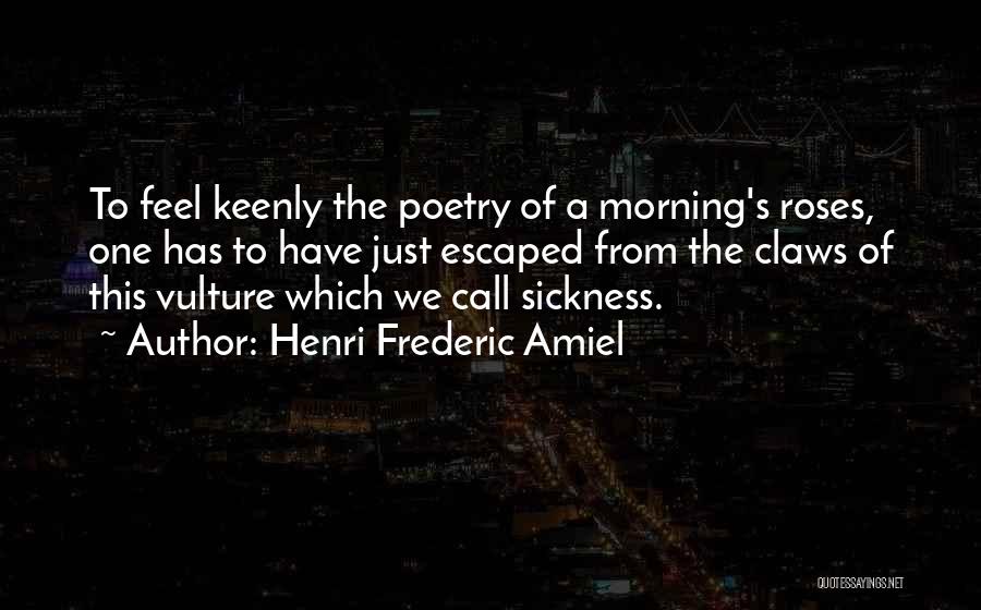 Henri Frederic Amiel Quotes 519866