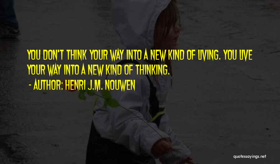Henri J.M. Nouwen Quotes 1312736