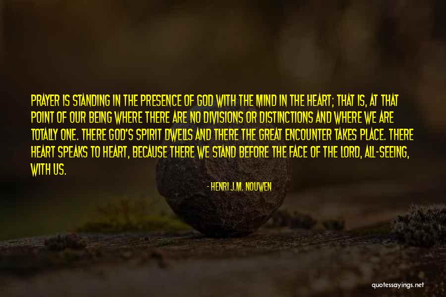 Henri J.M. Nouwen Quotes 163870