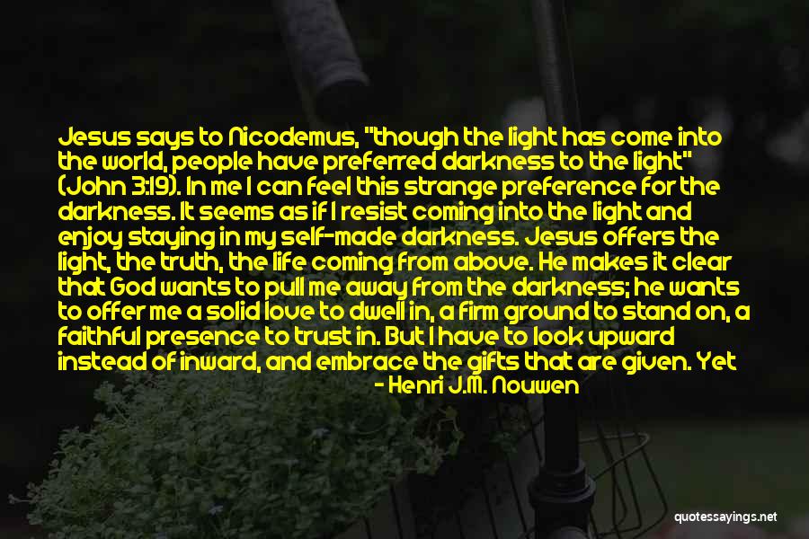 Henri J.M. Nouwen Quotes 1751998