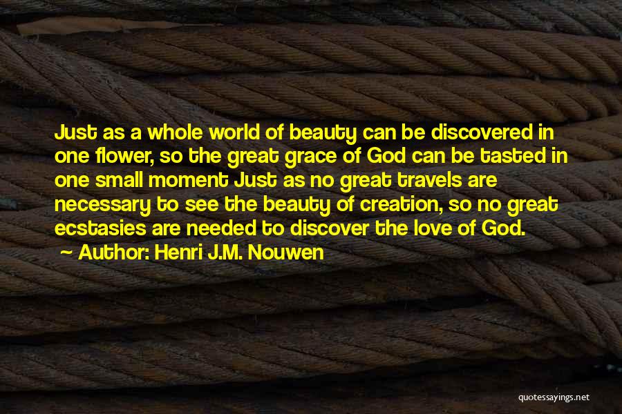 Henri J.M. Nouwen Quotes 598704