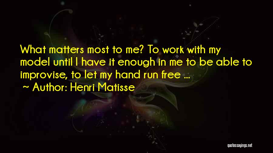 Henri Matisse Quotes 1646993