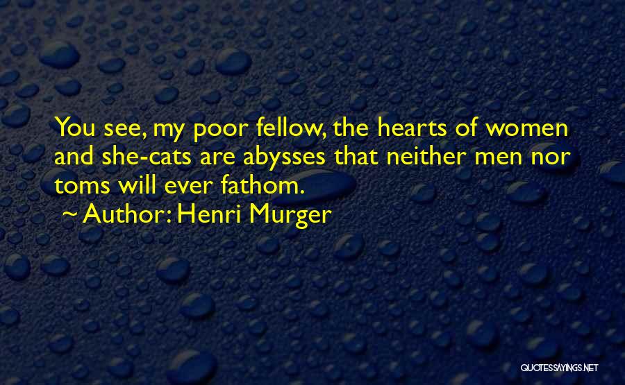 Henri Murger Quotes 1203603