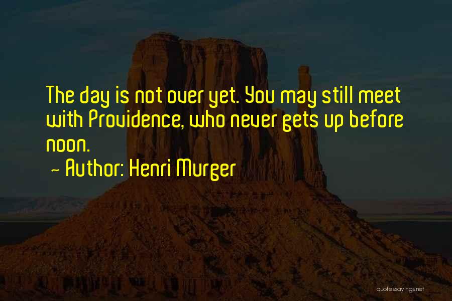 Henri Murger Quotes 1998861