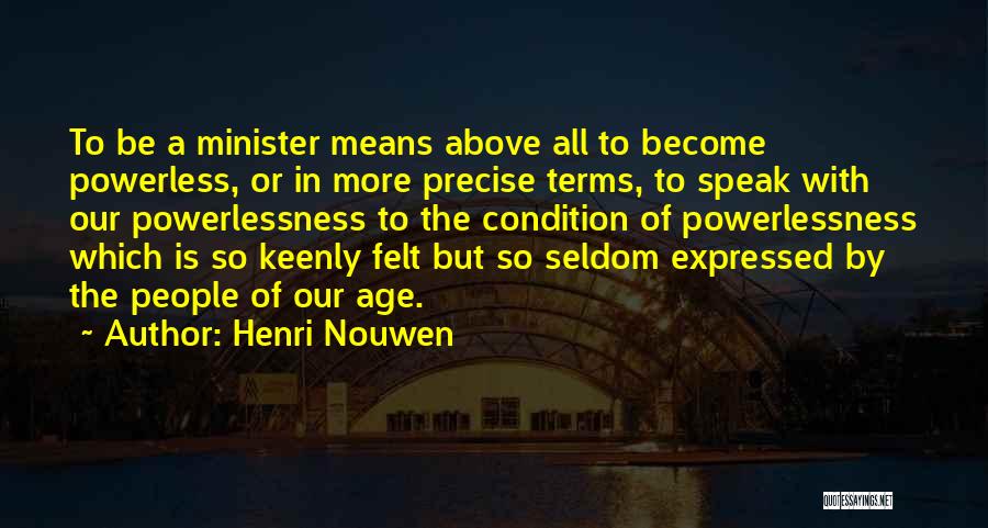 Henri Nouwen Quotes 1001690