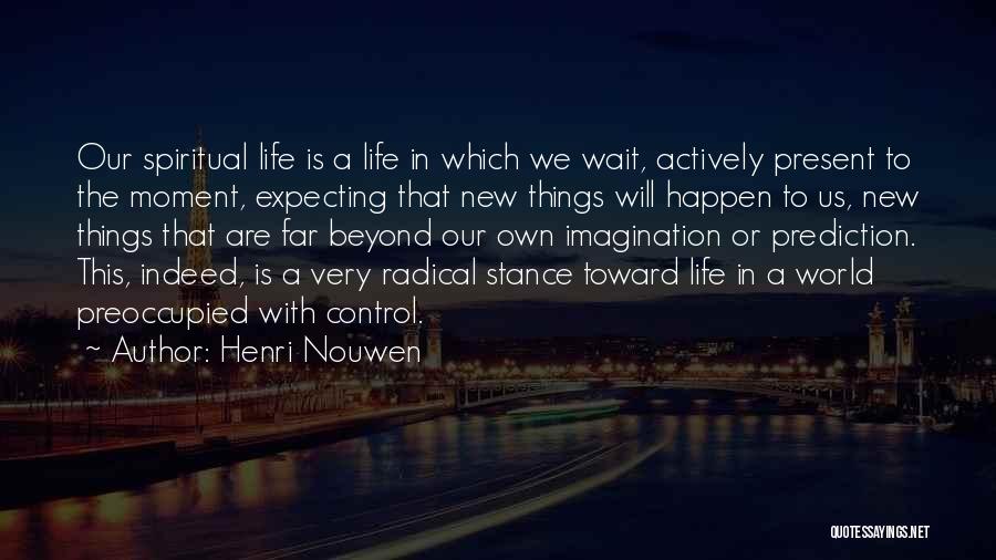 Henri Nouwen Quotes 1114853