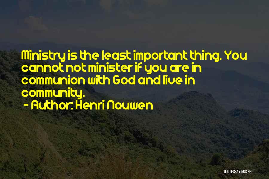 Henri Nouwen Quotes 1321898