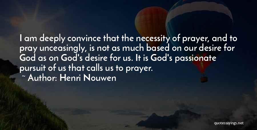 Henri Nouwen Quotes 1388253