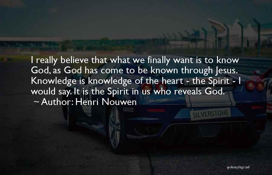 Henri Nouwen Quotes 1740847