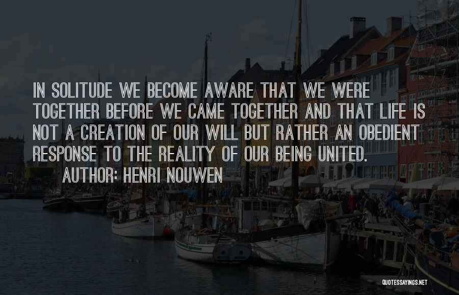 Henri Nouwen Quotes 2188311