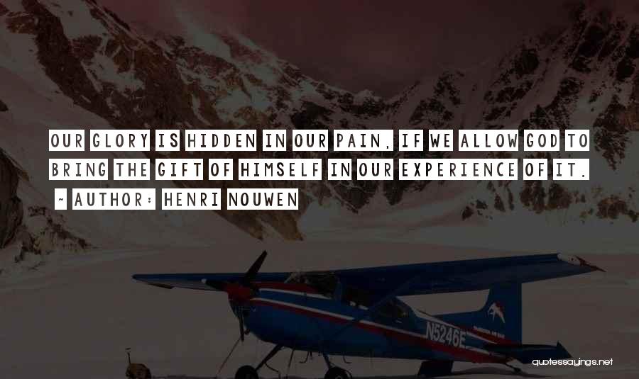 Henri Nouwen Quotes 2253949