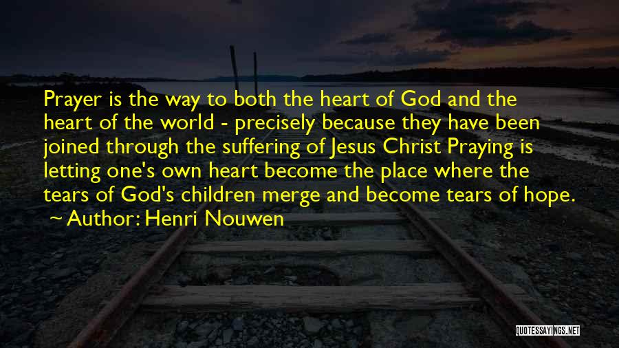 Henri Nouwen Quotes 2264968