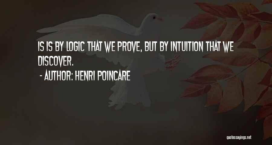 Henri Poincare Quotes 1500028