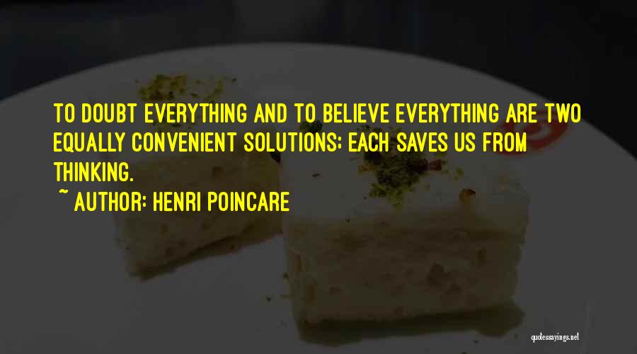 Henri Poincare Quotes 1637557