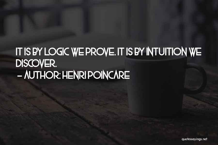 Henri Poincare Quotes 2044572