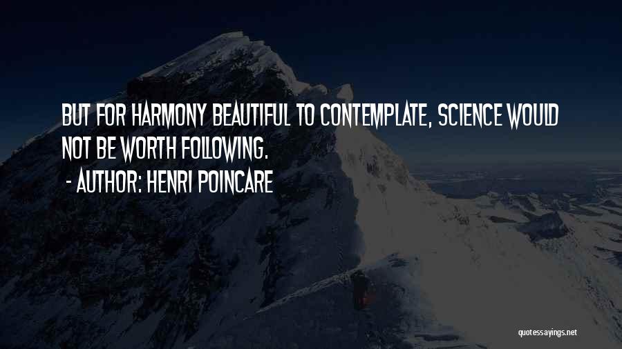 Henri Poincare Quotes 2167738