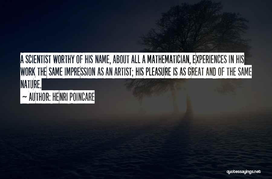 Henri Poincare Quotes 690048