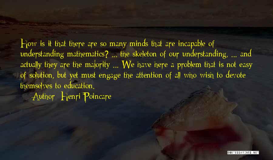 Henri Poincare Quotes 863427