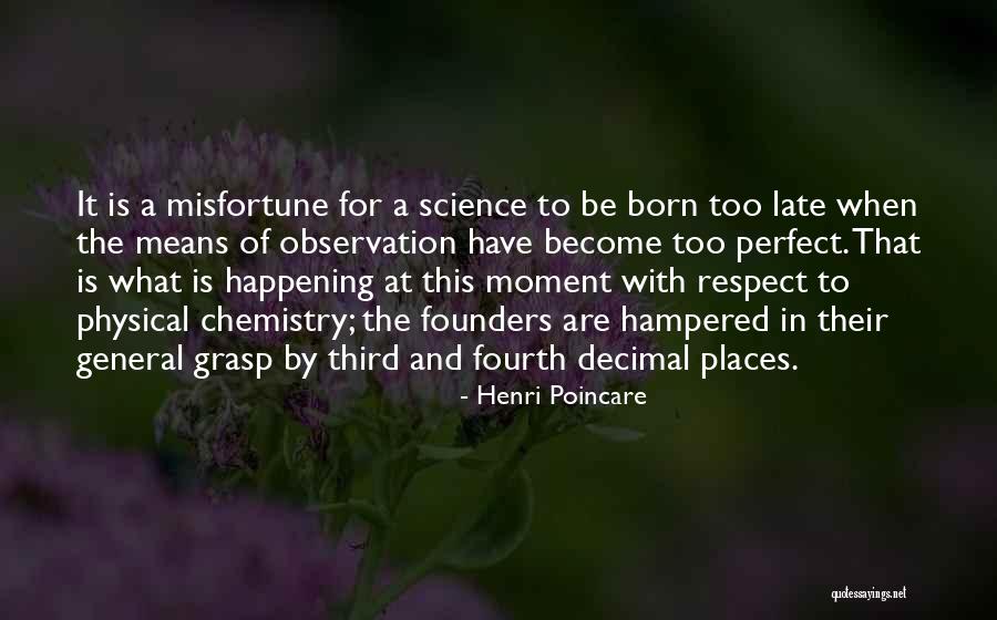 Henri Poincare Quotes 923062