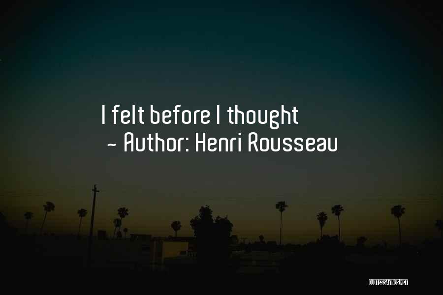 Henri Rousseau Quotes 282314