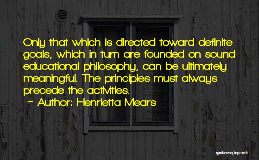 Henrietta Mears Quotes 1121876