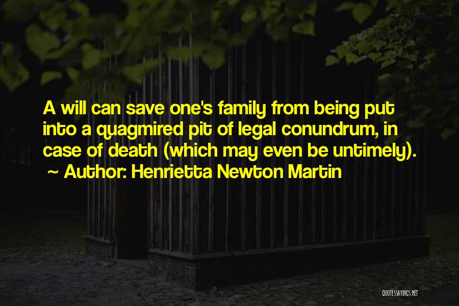 Henrietta Newton Martin Quotes 409227