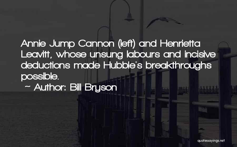 Henrietta Quotes By Bill Bryson