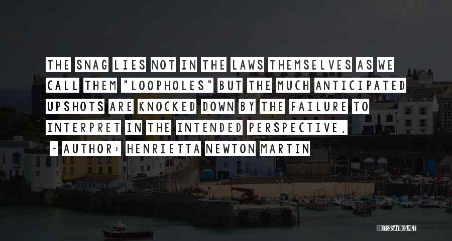 Henrietta Quotes By Henrietta Newton Martin