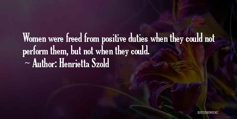 Henrietta Quotes By Henrietta Szold