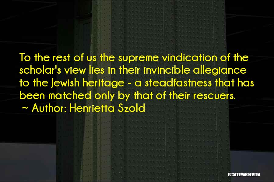 Henrietta Quotes By Henrietta Szold