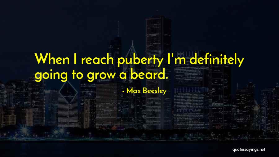 Henriettas Quotes By Max Beesley Henriettas Quotes By Max Beesley