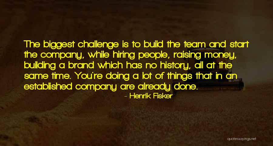 Henrik Fisker Quotes 161059