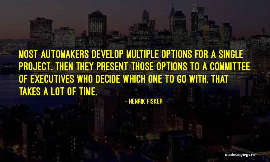 Henrik Fisker Quotes 2036157