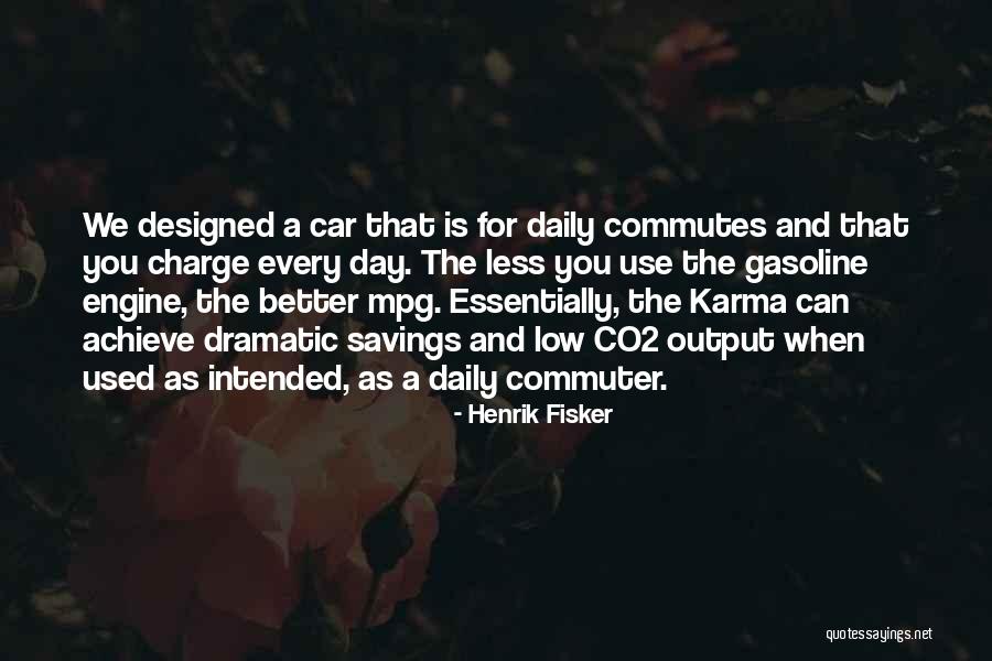 Henrik Fisker Quotes 626174