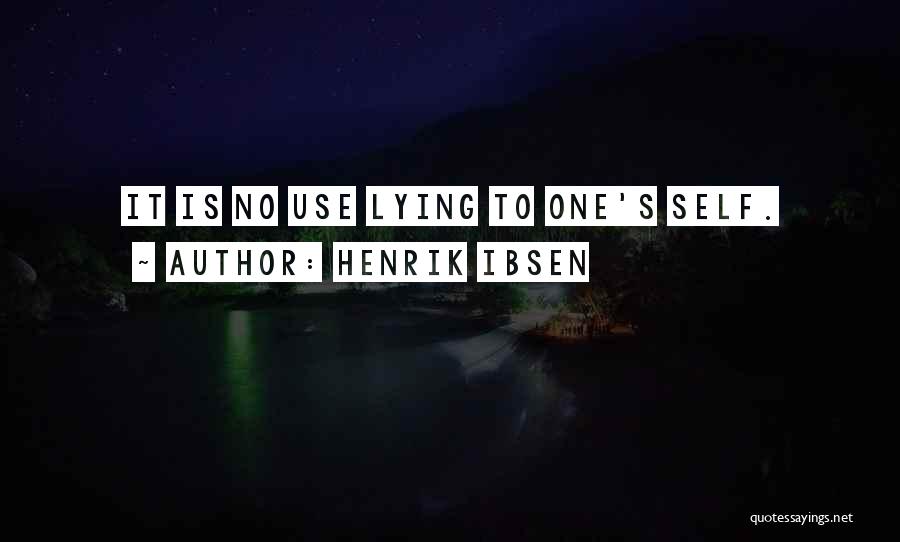 Henrik Ibsen Quotes 1055897