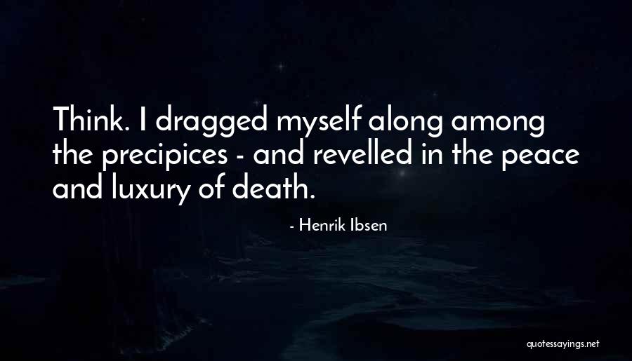 Henrik Ibsen Quotes 2038805