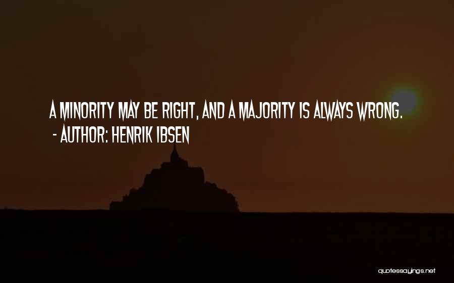Henrik Ibsen Quotes 550217