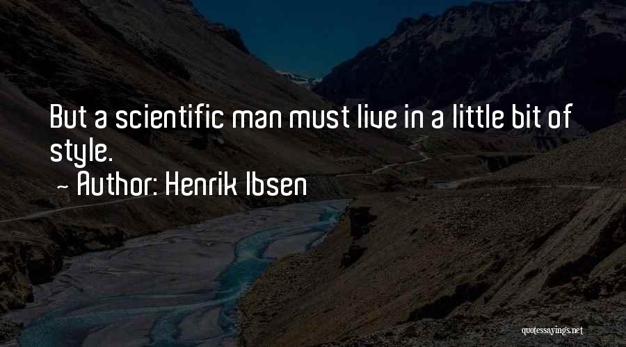 Henrik Ibsen Quotes 601871
