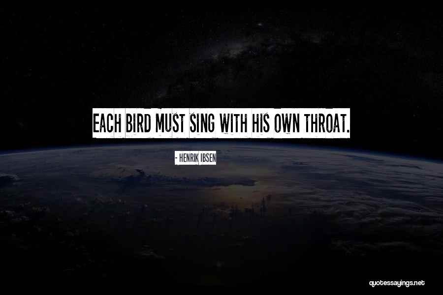 Henrik Ibsen Quotes 920207 Henrik Ibsen Quotes 920207