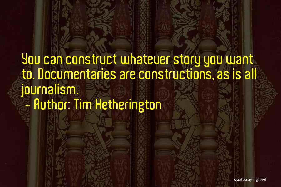 Henrik Ibsen Rosmersholm Quotes By Tim Hetherington