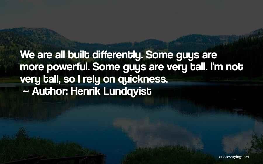 Henrik Lundqvist Quotes 2205223