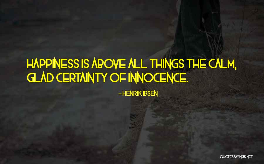Henrik Quotes By Henrik Ibsen Henrik Quotes By Henrik Ibsen
