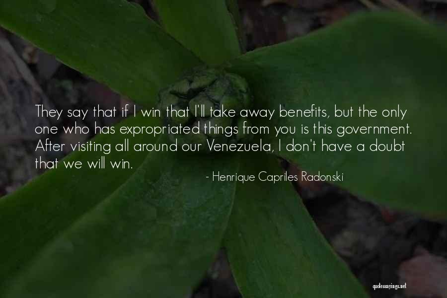 Henrique E Quotes By Henrique Capriles Radonski Henrique E Quotes By Henrique Capriles Radonski
