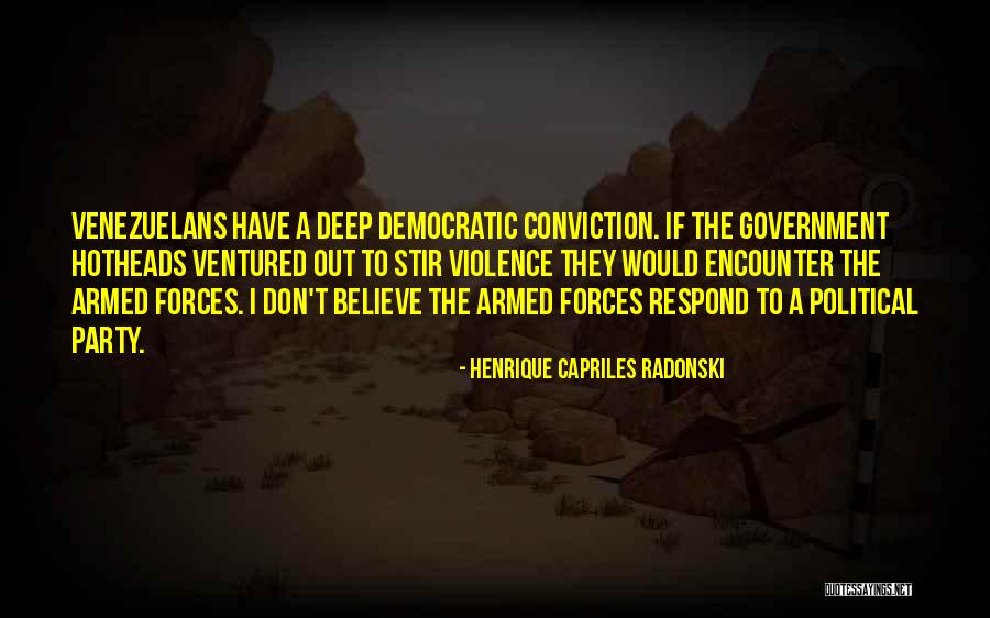 Henrique V Quotes By Henrique Capriles Radonski Henrique V Quotes By Henrique Capriles Radonski