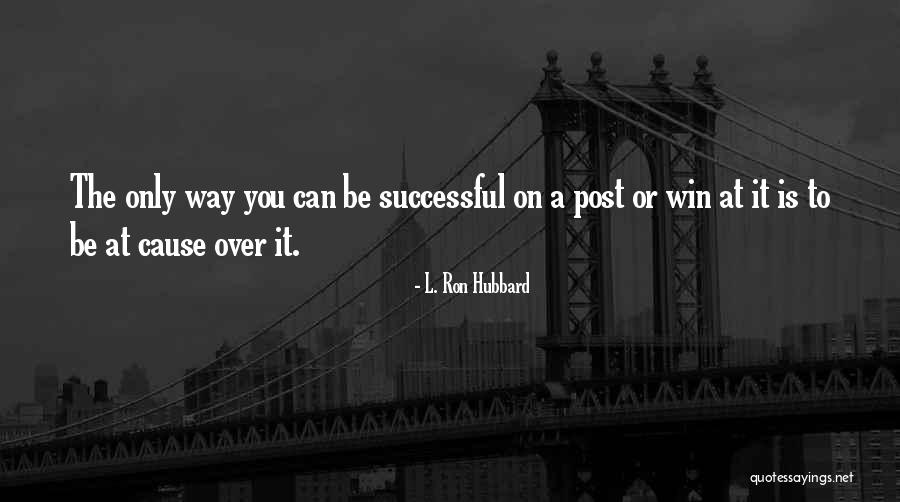Henriqueta Maya Quotes By L. Ron Hubbard Henriqueta Maya Quotes By L. Ron Hubbard